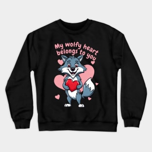 Woof-ly in Love - My Heart is Yours Crewneck Sweatshirt